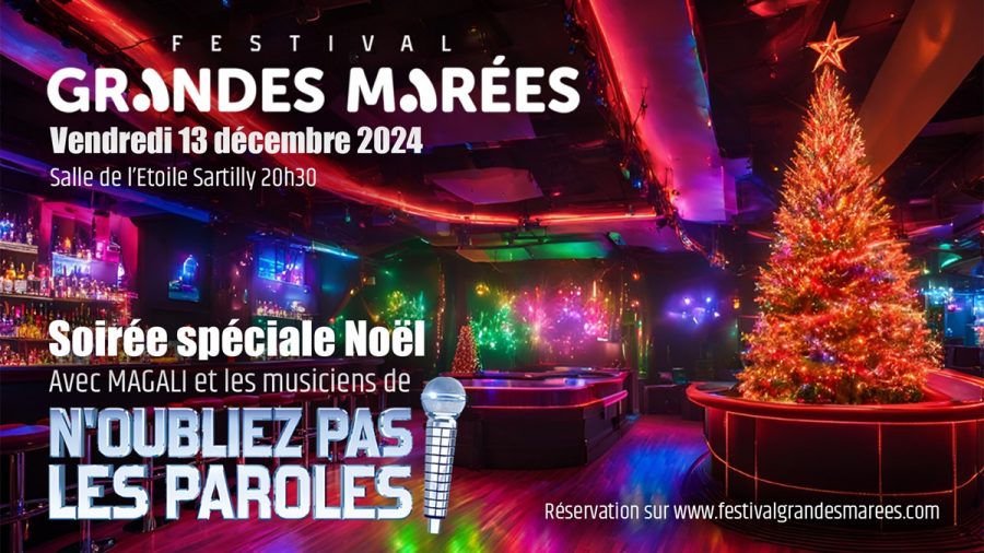 Soiree-speciale-Noel-festival-Grandes-Marees-13-12-2024-Sartilly