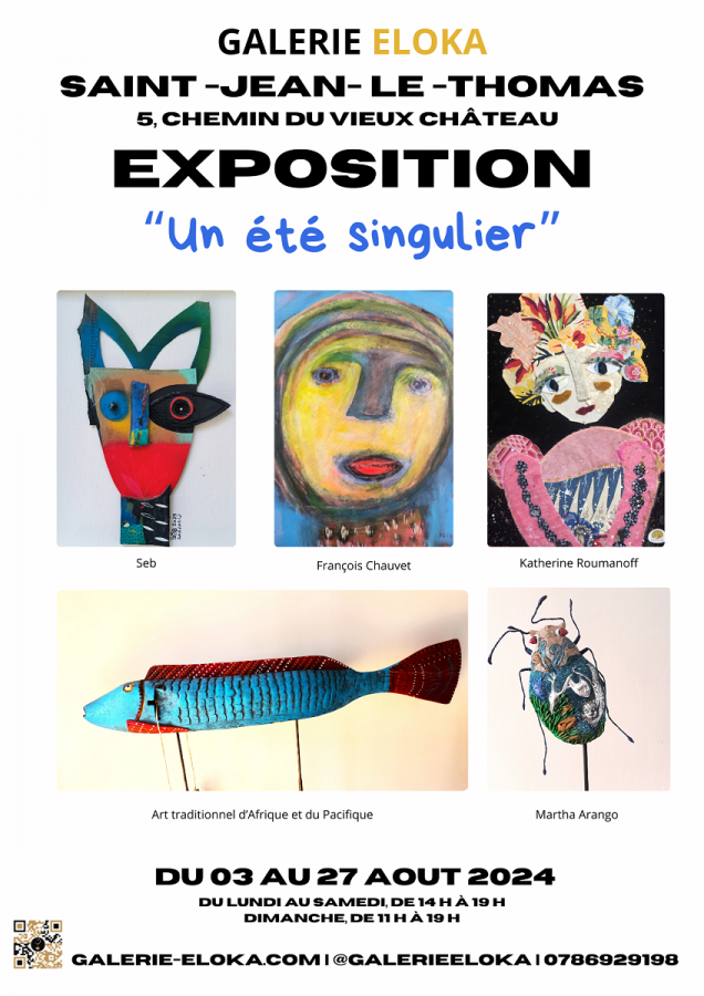 affiche-expo-un-ete-singulier-aout2024-galerie-Eloka-SJLT